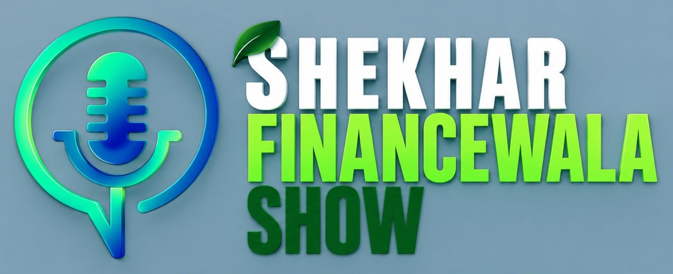 Shekhar FinanceWala Show